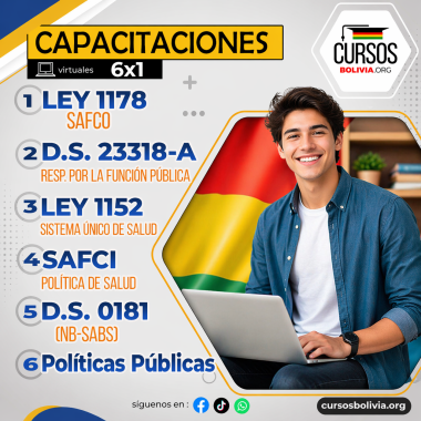 6 Cursos  Ley 1178 SAFCO , Políticas Públicas, DS23318-A, DS 0181, SAFCI y la Ley 1152 SUS (Virtual 24/7) 