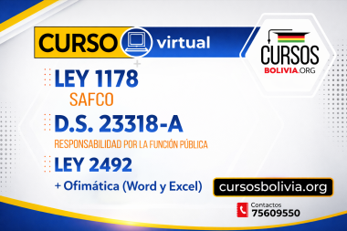 4 Cursos Ley 1178 - Ley 2492 - Responsabilidad por la Funcion Publica y Ofimática